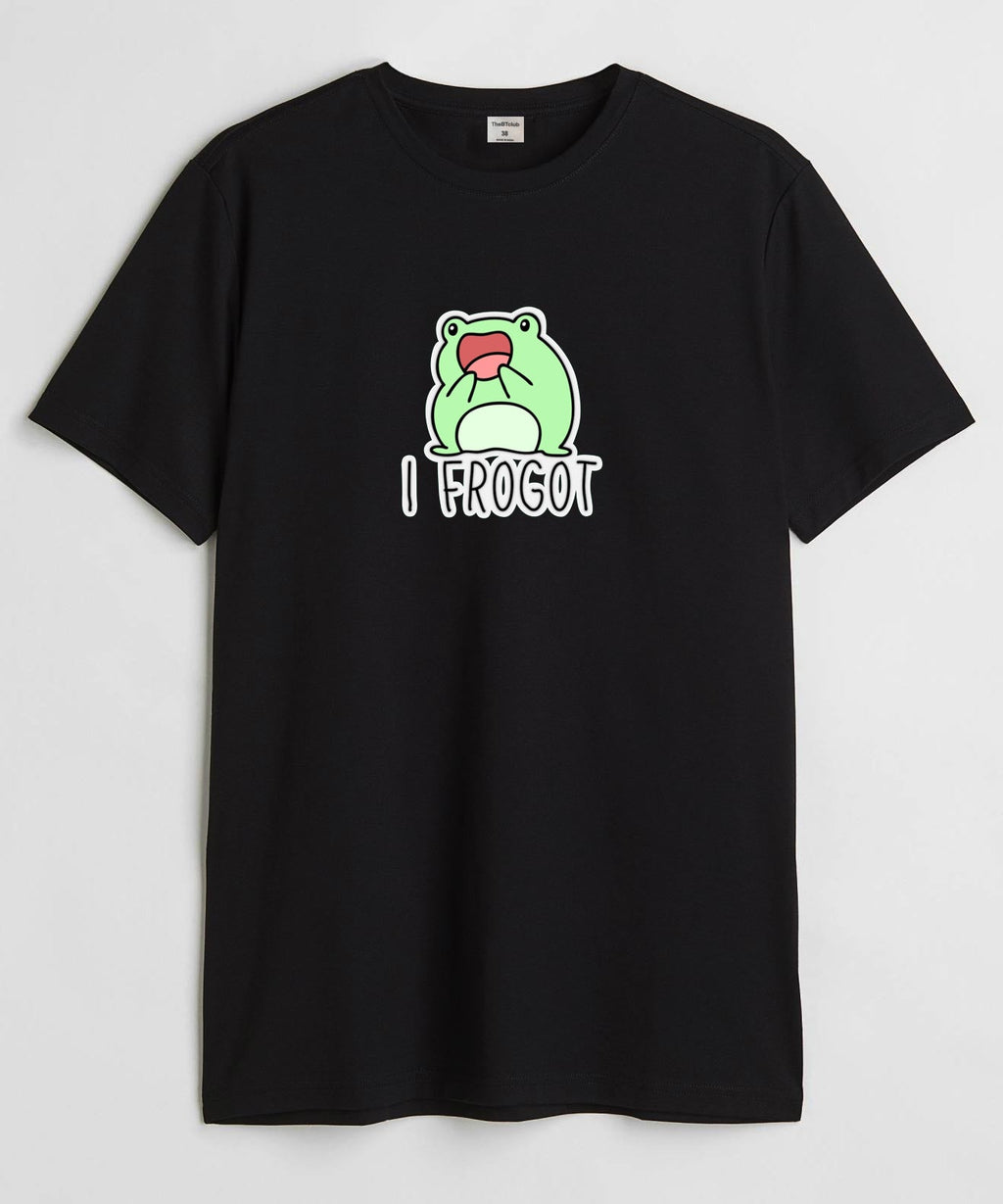 I frogot- Round Neck T-shirt