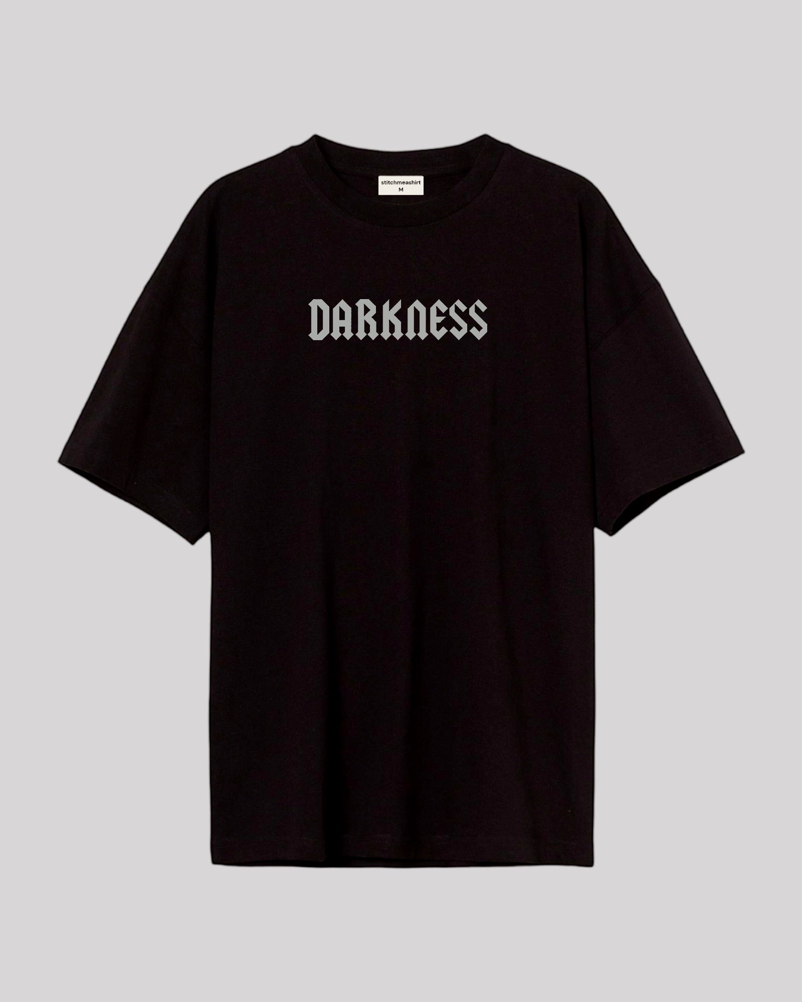 DARKNESS  -Oversized T-shirt