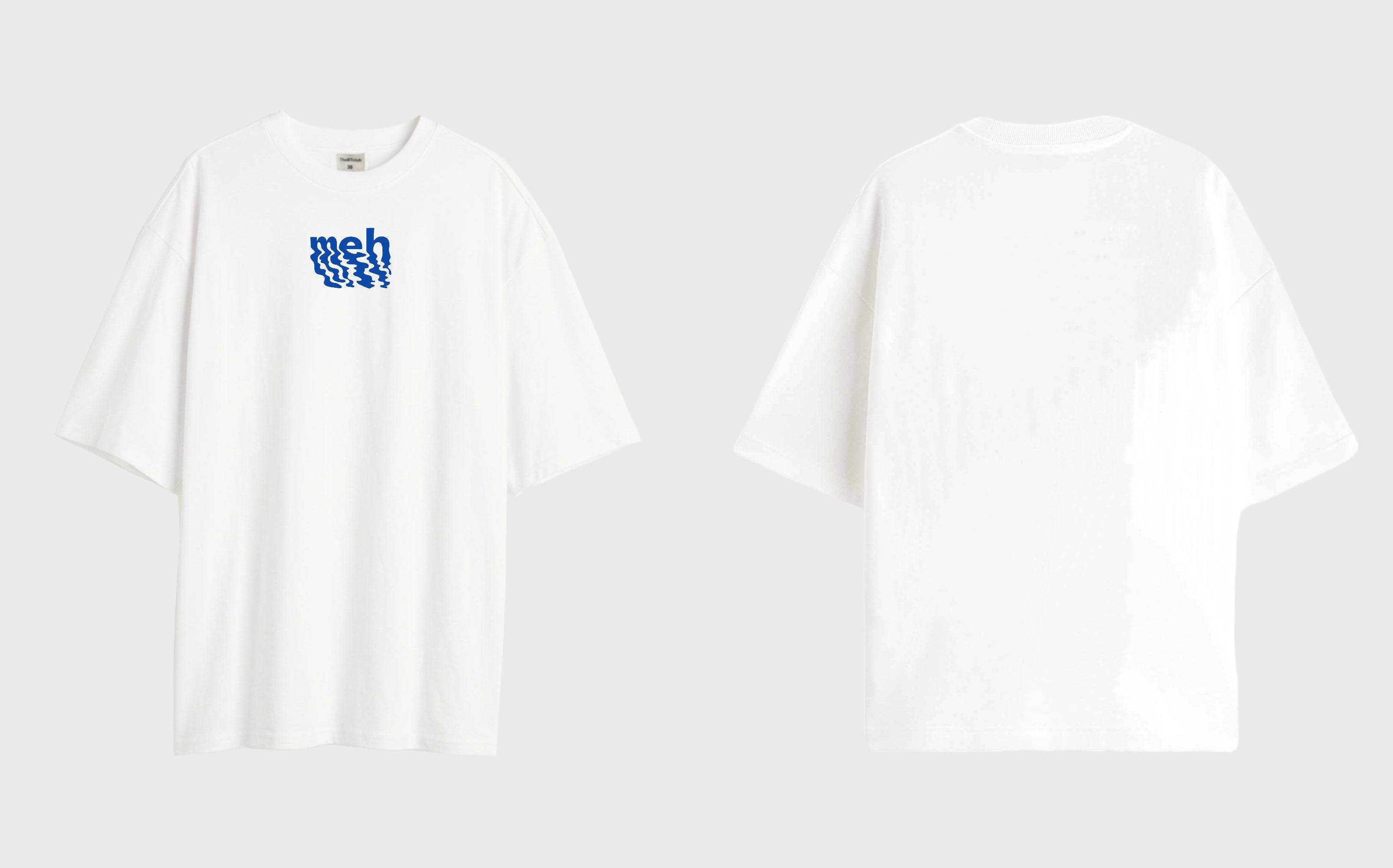 Meh  - Oversized T-shirt